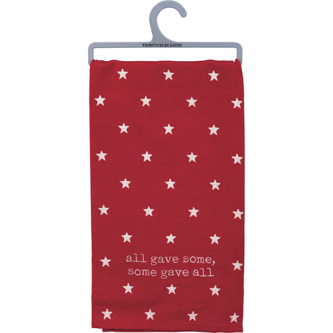Patriotic Kitchen Towel - All Gave Some Some Gave All