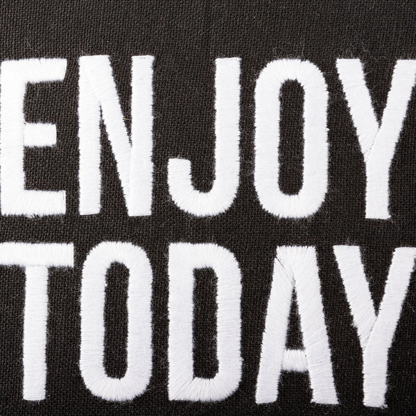 Pillow - Enjoy Today