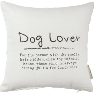 Pillow - Dog Lover