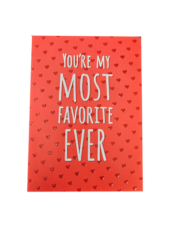 Valentine's Day Greeting Card  - Romantic - My Most Favorite