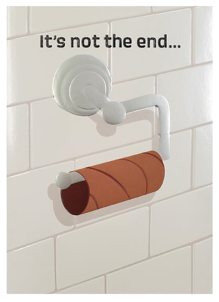 Birthday Greeting Card - Empty Toilet Paper Roll