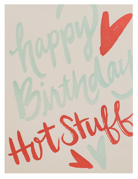 Birthday Greeting Card - Hot Stuff