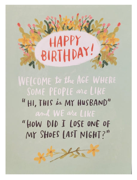Birthday Greeting Card - Welcome to the Age