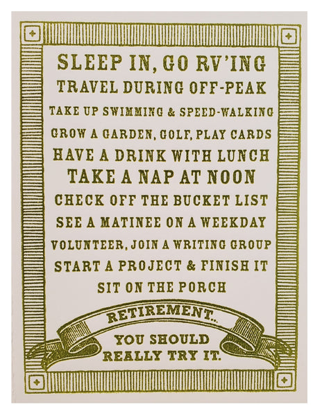 Retirement Greeting Card - You Should Really Try It