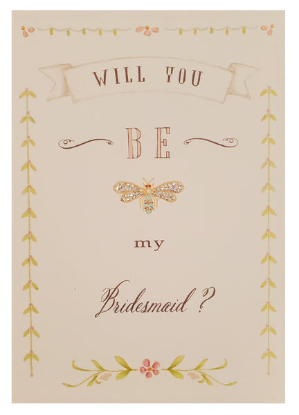 Bridesmaid Greeting Card - Bee