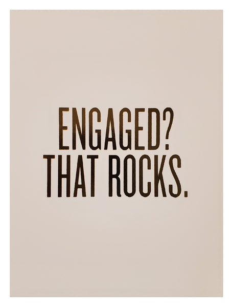 Engagement Greeting Card - That Rocks