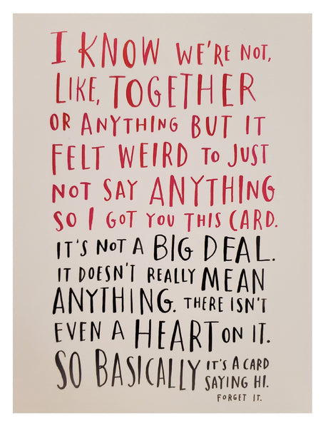 Valentine's Day Greeting Card  - Forget It