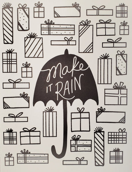 Shower Greeting Card - Make it Rain