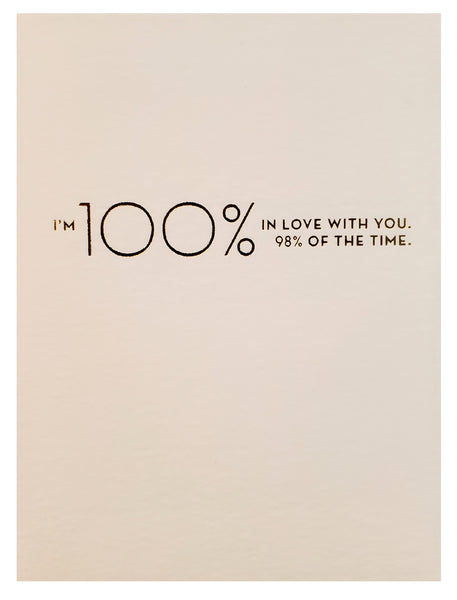 Romantic Greeting Card - One Hundred Percent