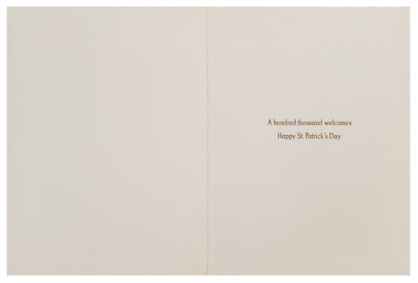 St. Patrick's Day Greeting Card - Hundred Thousand Welcomes