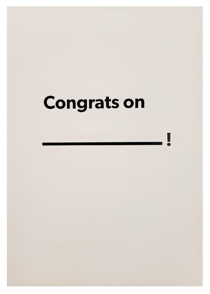 Congratulations Greeting Card - Fill in the Blank
