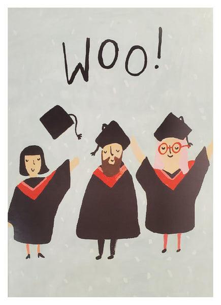 Graduation Greeting Card - Woo!