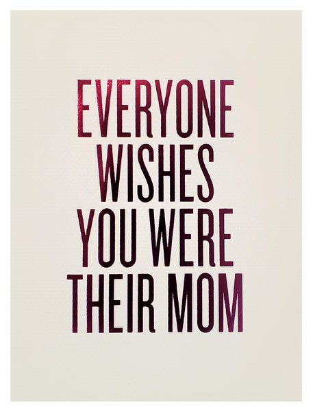 Mother's Day Greeting Card - Everyone Wishes