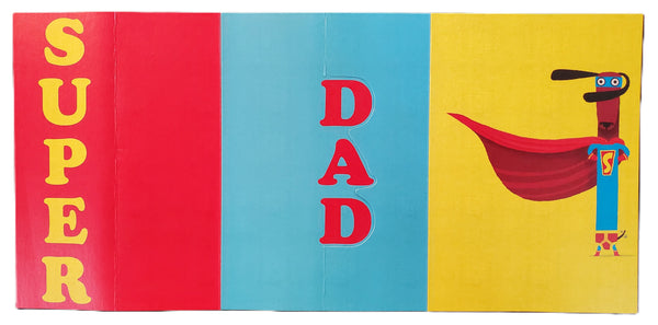 Father's Day Greeting Card - Super Dad