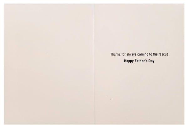 Father's Day Greeting Card - To The Rescue