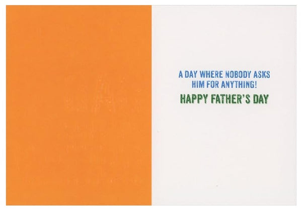 Father's Day Greeting Card - What Do You Get the Dad...