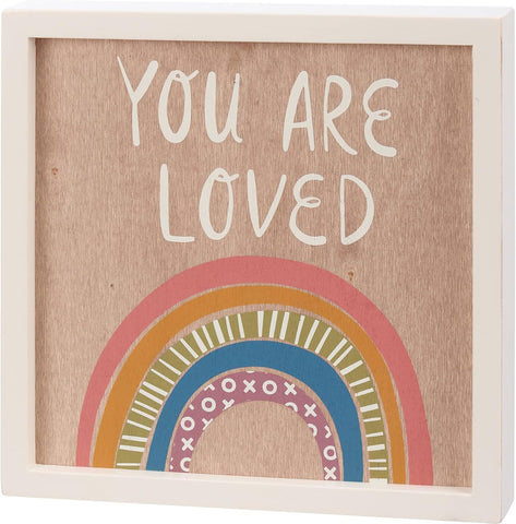Inset Box Sign - You Are Loved