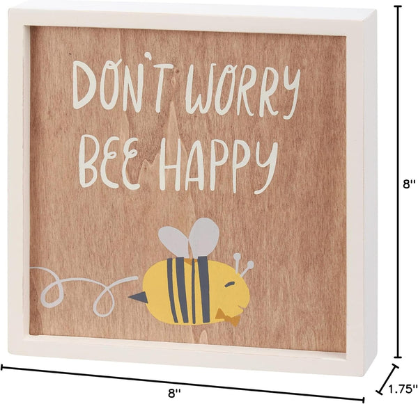 Inset Box Sign - Don't Worry Bee Happy