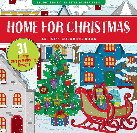 Artist's Holiday Coloring Book - Home For Christmas
