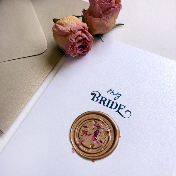 Wedding Greeting Card - My Bride, with Wax Seal