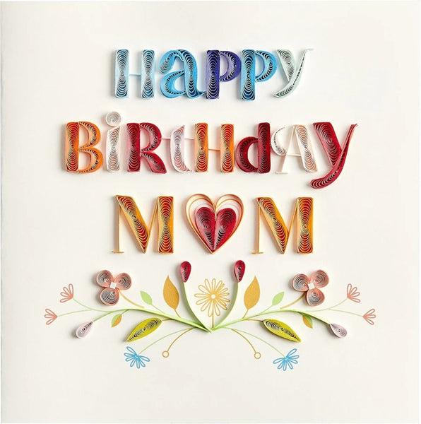 Luxury Birthday Greeting Card - Quilled Mom with Flowers