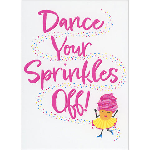 Birthday Greeting Card  - Dancing Cupcake