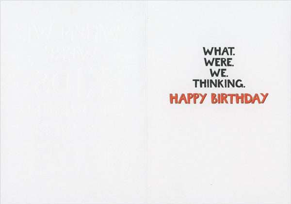 Birthday Greeting Card  - When We Were Kids