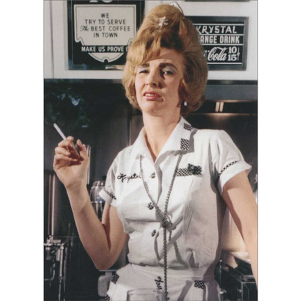 Birthday Greeting Card - Waitress With Cigarette - America Collection