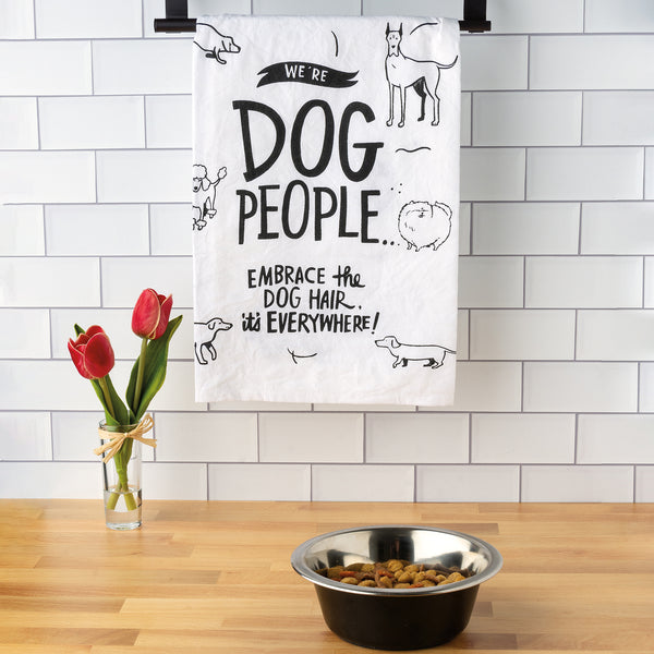 Kitchen Towel - Embrace The Dog Hair