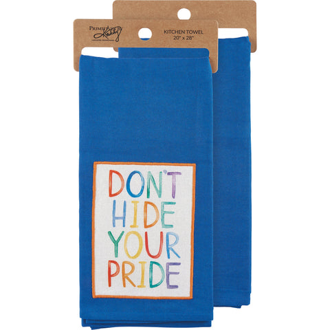 Kitchen Towel - Don't Hide Your Pride