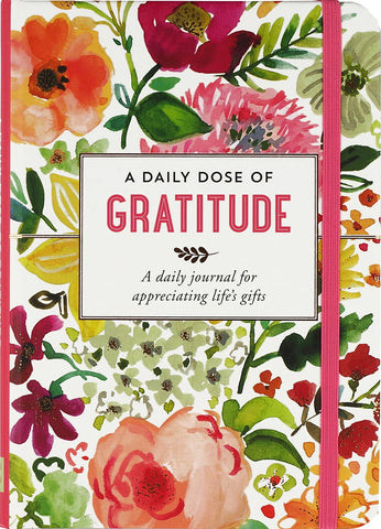 A Daily Dose Of Gratitude - Daily Journal