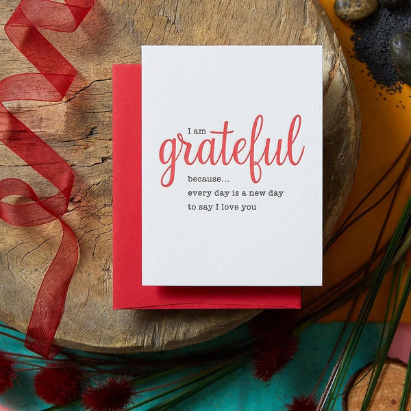 Letterpress Love Greeting Card - Grateful, I Love You