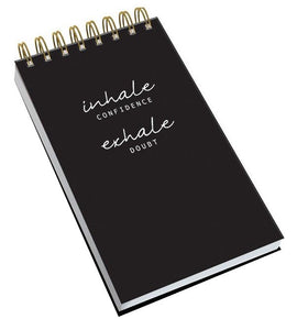 Wide Ring Spiral Notebook - Inhale Confidence Exhale Doubt