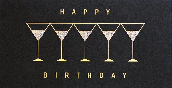 Foil Stamped Birthday Greeting Card - Row of Martinis