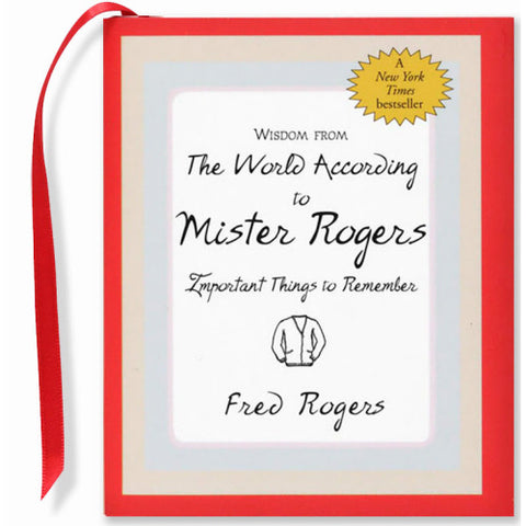 Wisdom from The World According to Mister Rogers - Mini Gift Book