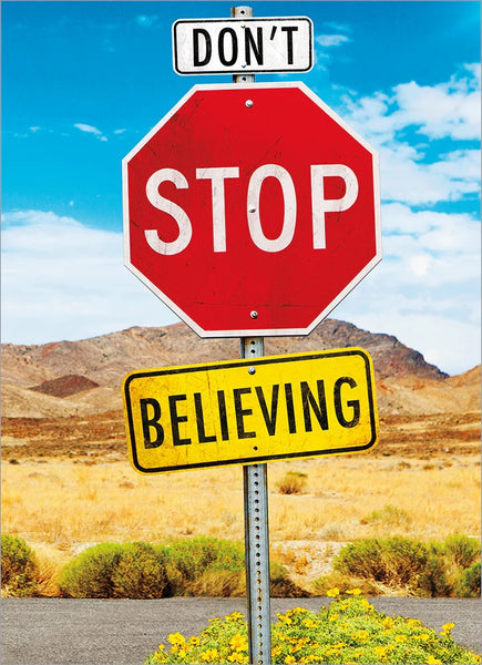 Encouragement Greeting Card - Don't Stop Believing