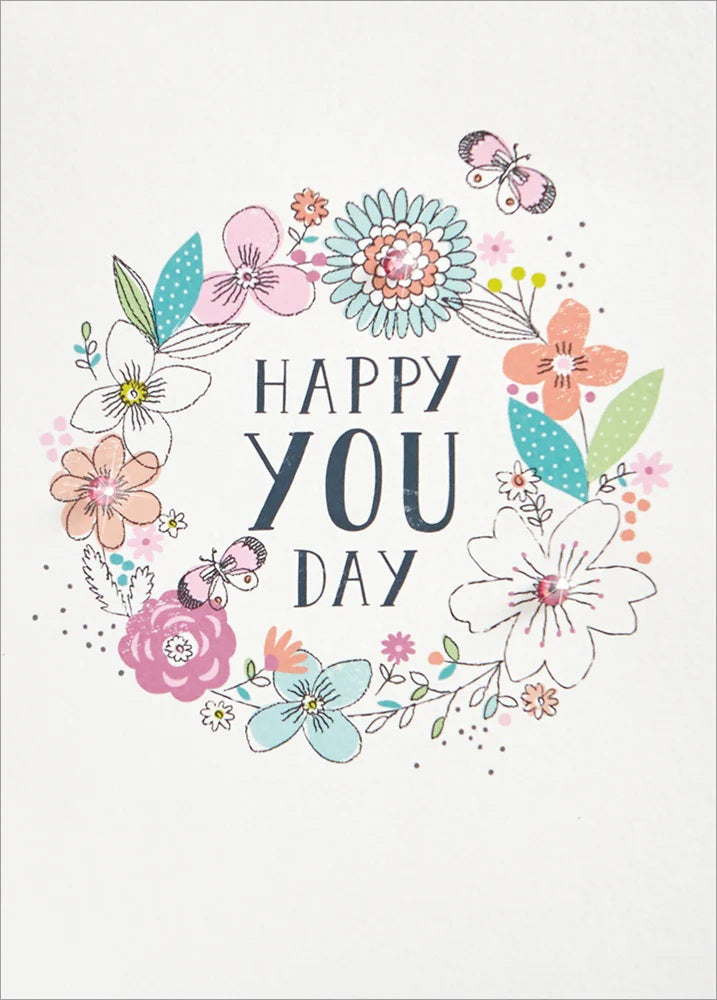 Birthday Greeting Card - Happy You Day