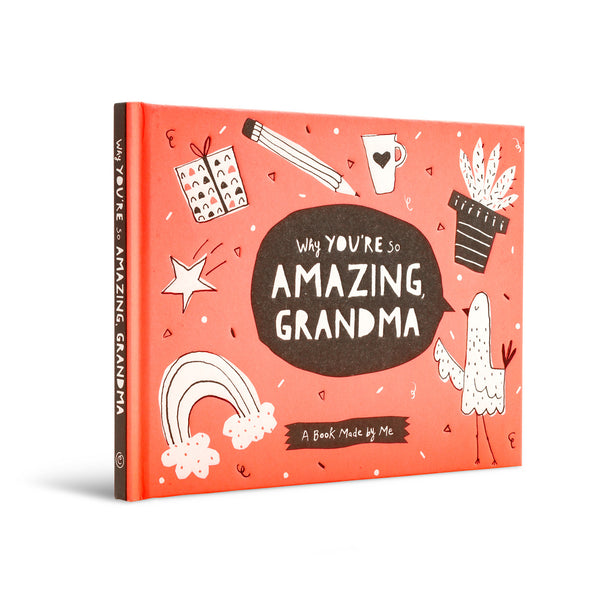 Gift Book - Why You're So Amazing Grandma