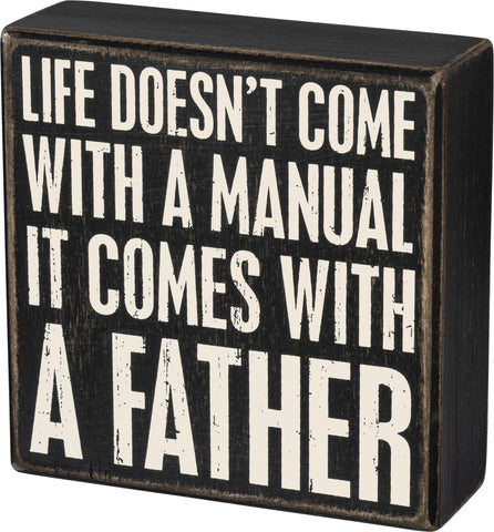 Box Sign - With a Father