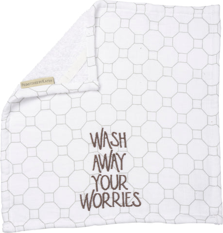 Washcloth - Wash Away Your Worries
