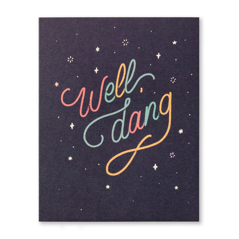 Thank You Greeting Card - Well, Dang