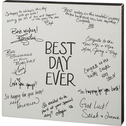 Wooden Box Sign in Board - "Best Day Ever"
