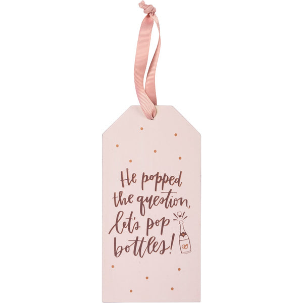 Bottle Tag - Popped the Question, Pop Bottles