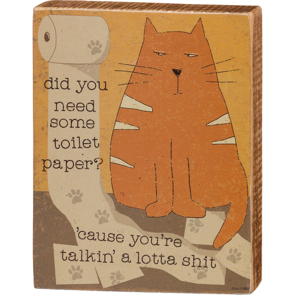 Block Sign - Bathroom Décor - Did You Need Some Toilet Paper?