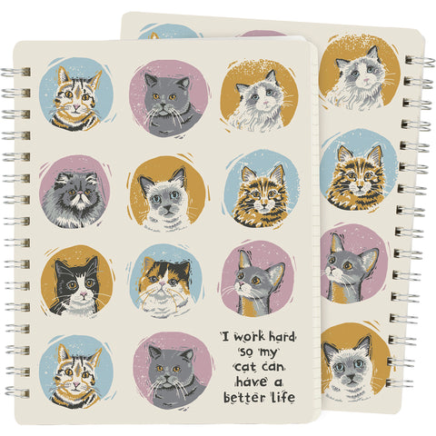 Spiral Notebook - Cat Can Have A Better Life