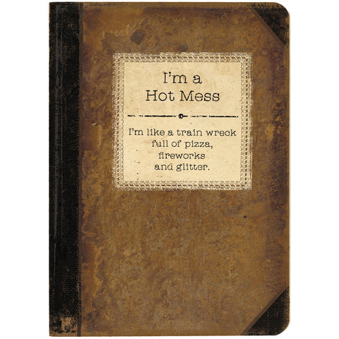 Vintage Journal - I'm a Hot Mess