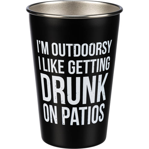 Pint Glass - I'm Outdoorsy I Like Getting Drunk On Patios