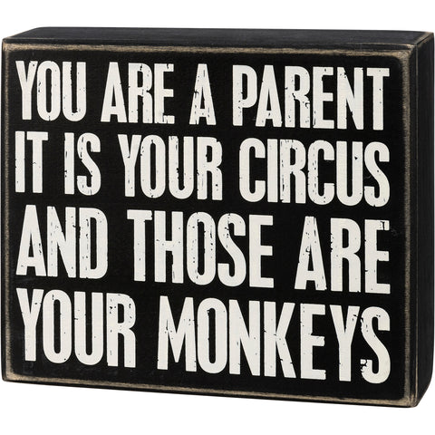 Box Sign - Your Monkeys - For Parents