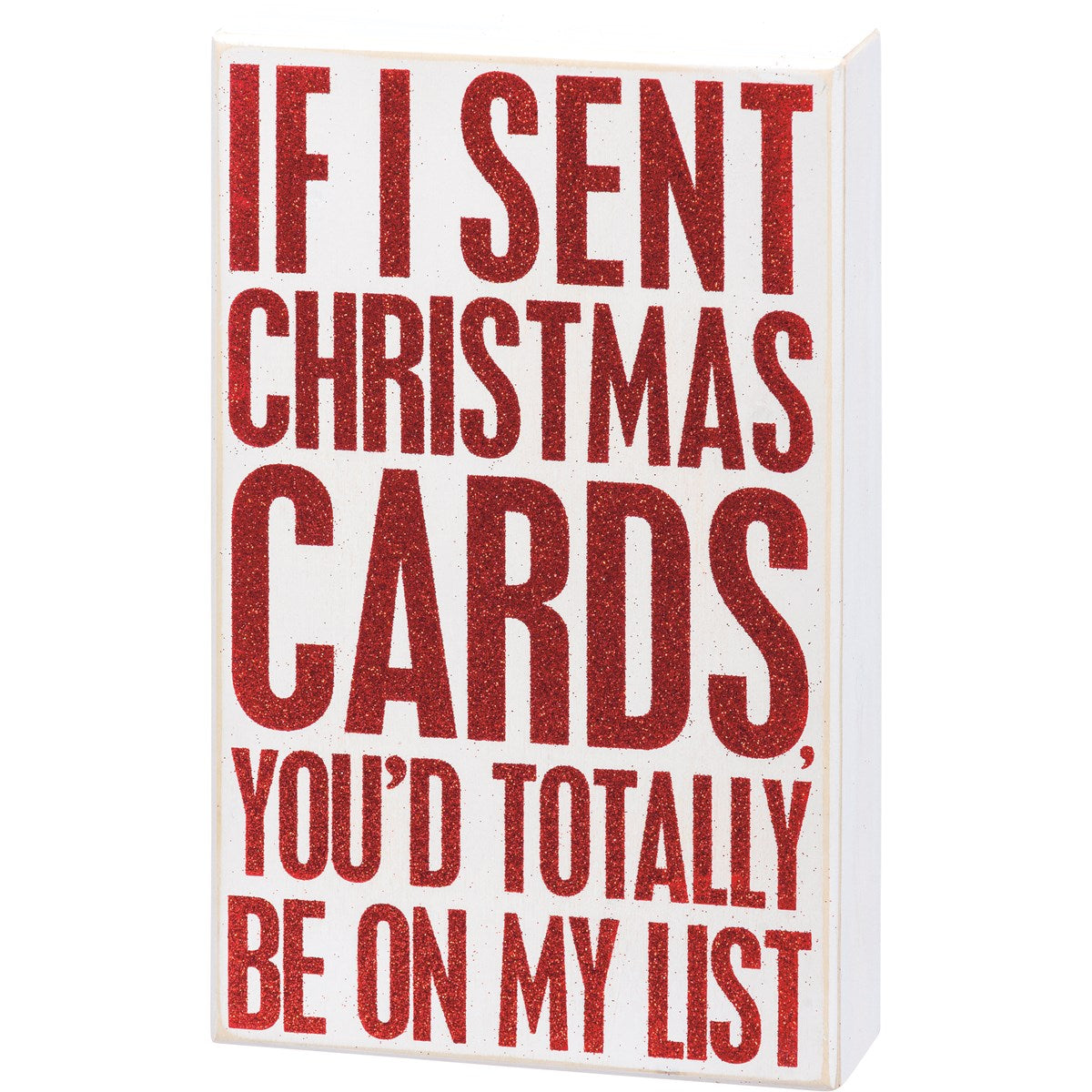 Box Sign - If I Sent Christmas Cards