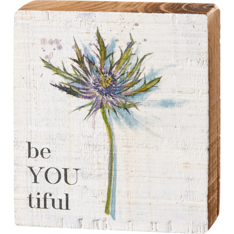 Small Block Sign- be YOU tiful
